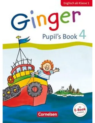 Produktbild von Ginger - Early Start Edition 4. Schuljahr - Pupil's Book