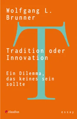 Produktbild von Tradition oder Innovation