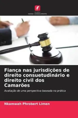 Produktbild von Fiança nas jurisdições de direito consuetudinário e direito civil dos Camarões