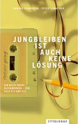 Produktbild von Jungbleiben ist auch keine Lösung