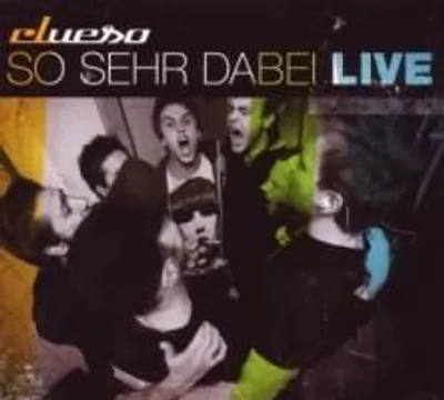 Produktbild von Clueso-So Sehr Dabei-Live