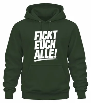 Productafbeelding van "Fickt euch alle" - Provocerende opdruk, sarcastische hoodie, smaragdgroen, maat L
