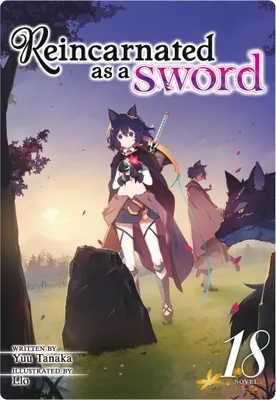Produktbild von Reincarnated as a Sword (Light Novel) Vol. 18