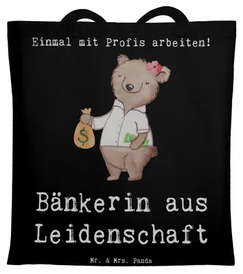 Produktbild von Mr. & Mrs. Panda Tote Bag Bänkerin Leidenschaft - Schwarz - Geschenk, Beruf, Baumwolltasche, Ausbildung, Schultasche, Lustig, Tasche, Laptoptasche, Spruch, Stoffbeutel