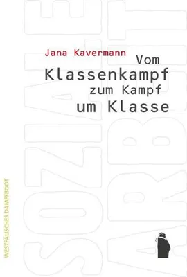 Image de Vom Klassenkampf zum Kampf um Klasse