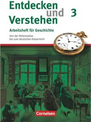 Obrázek produktu pro Entdecken und Verstehen. Arbeitsheft 3. Vom Absolutismus bis zum Zeitalter des Imperialismus