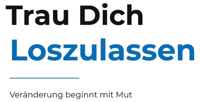 Produktbild von Trau Dich Loszulassen
