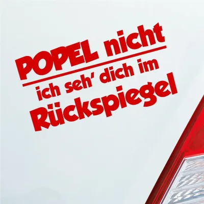 Produktbild von Auto Aufkleber Popel Nicht ich SEH' Dich im Rückspiegel 18x10 cm Rot Sticker Heckscheibenaufkleber