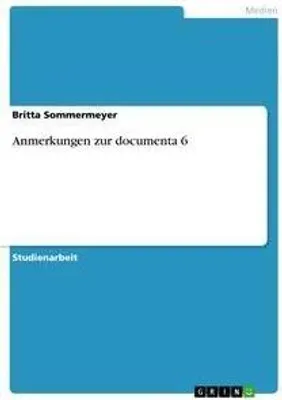 Produktbild von Anmerkungen zur documenta 6