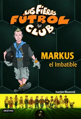 Obrázok produktu pre Masannek, J: Markus, el Imbatible