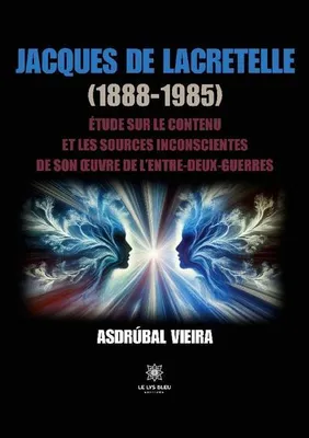 Produktbild von Jacques de Lacretelle (1888-1985)