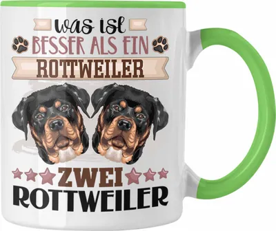 Produktbild von Trendation - Rottweiler Besitzer Tasse Geschenk Lustiger Spruch Geschenkidee Was Ist Besser Als Ein  Rottweiler  (Grün)