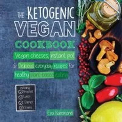Produktbild von The Ketogenic Vegan Cookbook