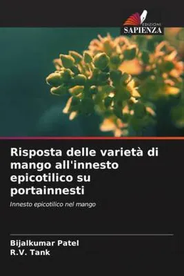 Produktbild von Reaktion von Mangosorten auf das Aufpfropfen von Epikotylen auf Unterlagsreben