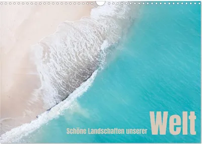 Produktbild von Schöne Landschaften unserer Welt (Wandkalender 2026 DIN A3 quer), CALVENDO Monatskalender