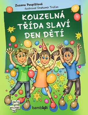 Image de Kouzelná třída slaví Den dětí (Pospíšilová Zuzana)