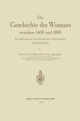 Produktbild von Die Geschichte des Wismuts zwischen 1400 und 1800
