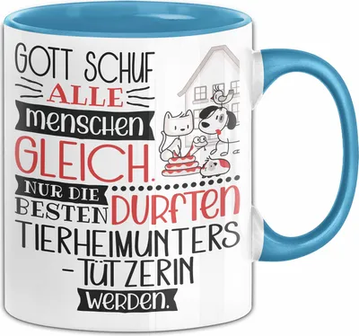 Produktbild von Tierheimunterstützerin Geschenk Becher Tasse Gott Schuf Alle Menschen Gleich Nur Die Besten Durfeten Tierheimunterstützerin Werden Geschenkidee Lustig (Blau)