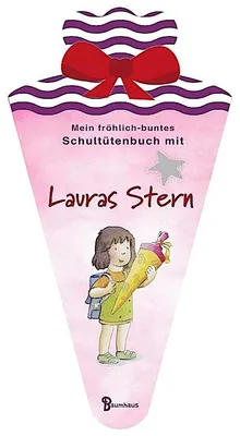 Produktbild von Mein fröhlich-buntes Schultütenbuch mit Lauras Stern