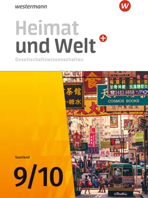 Produktbild von Heimat und Welt Gesellschaftswissenschaften 9 / 10. Schulbuch. Für das Saarland