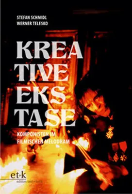 Obrázok produktu pre Monografie: Komponistenfilme – Genre-Darstellung, Vorläufer & Filmanalysen 1955-2023