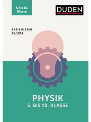 Immagine prodotto di Basiswissen Schule - Physik 5. bis 10. Klasse