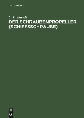 Produktbild von Der Schraubenpropeller (Schiffsschraube)