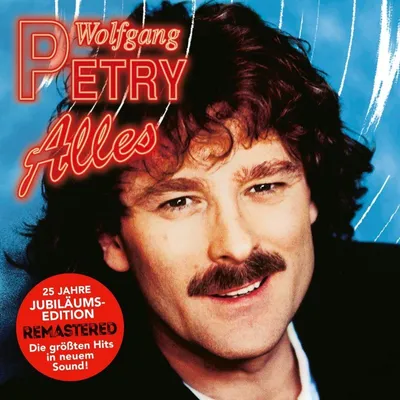 Obrázek produktu pro Wolfgang Petry: Everything (25th Anniversary Edition) - Sony Music - (CD / A)