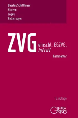 Immagine prodotto di ZVG -Gesetz über die Zwangsversteigerung und Zwangsverwaltung - einschließlich EGZVG und ZwVwV -