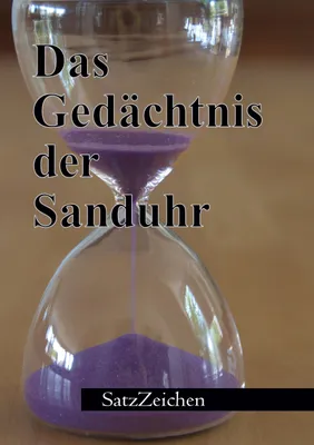 Produktbild von Das Gedächtnis der Sanduhr