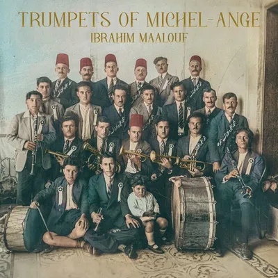 Immagine prodotto di Ibrahim Maalouf - Trumpets Of Michel-Ange (LP)
