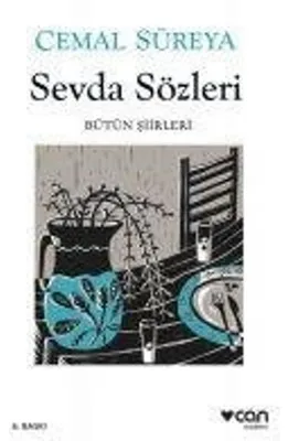 Obrázok produktu pre Cemal Süreyan: Sevda Sözleri – Gesamtausgabe der Gedichte mit unveröffentlichten Werken