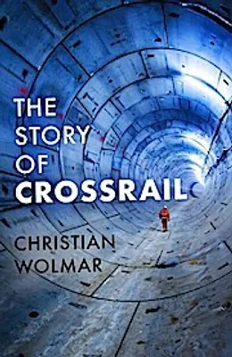 Image de The Story of Crossrail
