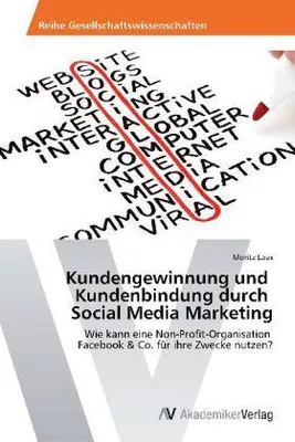 Produktbild von Kundengewinnung und   Kundenbindung durch   Social Media Marketing