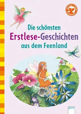 Produktbild von Die schönsten Erstlesegeschichten aus dem Feenland