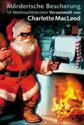 Produktbild von Mörderische Bescherung: 13 Weihnachtskrimis