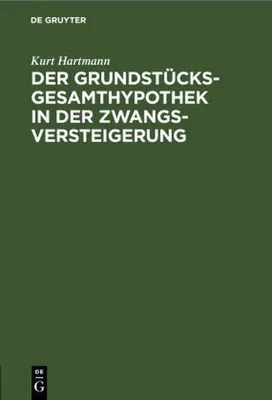 Produktbild von Der Grundstücksgesamthypothek in der Zwangsversteigerung