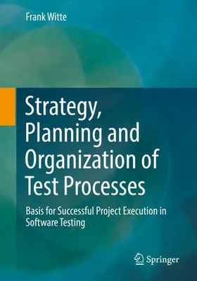Produktbild von Strategy, Planning and Organization of Test Processes