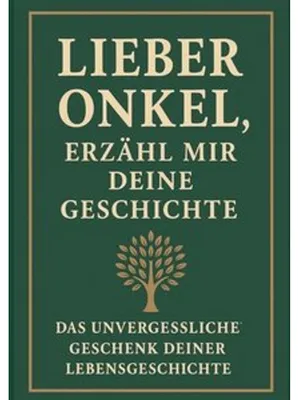 Produktbild von Lieber Onkel, erzähl mir deine Geschichte