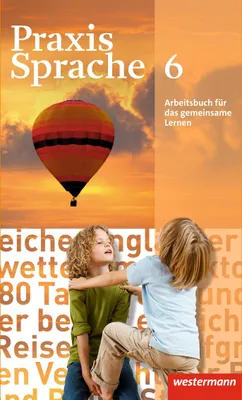 Produktbild von Praxis Sprache 6. Arbeitsbuch. Allgemeine Ausgabe
