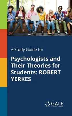 Produktbild von A Study Guide for Psychologists and Their Theories for Students