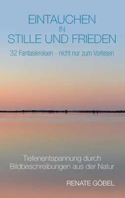 Produktbild von Eintauchen in Stille und Frieden