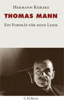 Produktbild von Kurzke, H: Thomas Mann