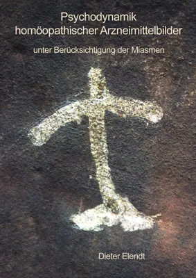 Produktbild von Psychodynamik homöopathischer Arzneimittelbilder