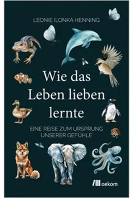 Produktbild von Wie das Leben lieben lernte
