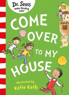 Immagine prodotto di Seuss: COME OVER TO MY HOUSE PB