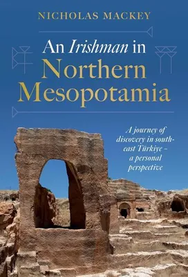 Image de An Irishman in Northern Mesopotamia