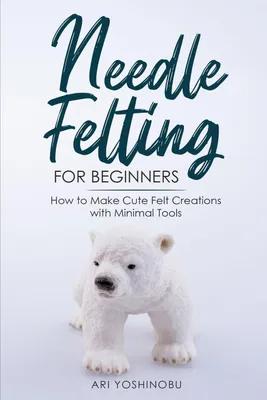 Produktbild von Needle Felting for Beginners