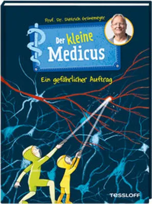 Produktbild von Der kleine Medicus. Band 4. Ein gefährlicher Auftrag
