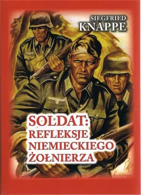 Immagine prodotto di Soldat. Refleksje niemieckiego żołnierza w.4 BR - Siegfried Knappe